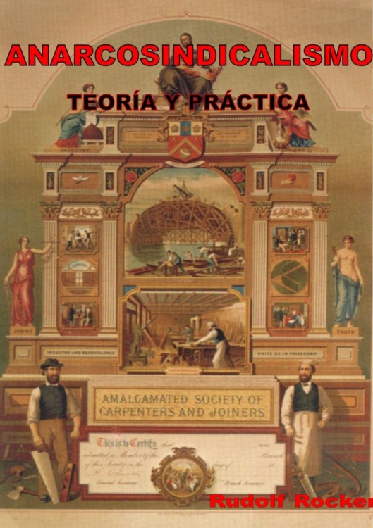 anarcosindicalismo teoría y práctica